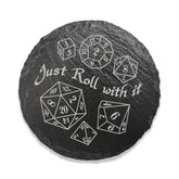 Game Master Dice Home > Drinkware > Coasters Funny D&D Drink Coaster - Just Roll With It 14056188