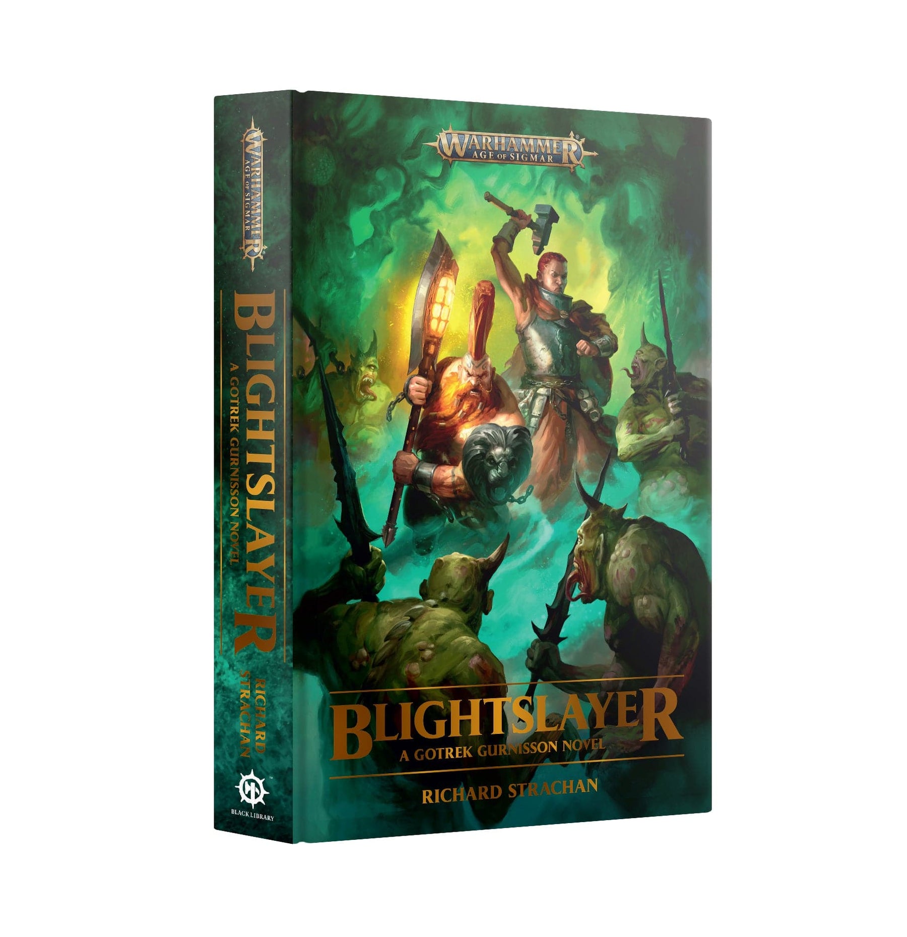 Games Workshop Books Warhammer Age of Sigmar: Blightslayer - A Gotrek Gurnisson Novel 9781804073551