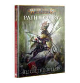 Games Workshop Games Workshop > Age of Sigmar Warhammer Age of Sigmar - Path To Glory Blighted Wilds 9781804576809 80-11