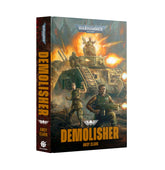 Games Workshop Games Workshop > Black Library Black Library - Demolisher (HB) 9781836092261 BL3277