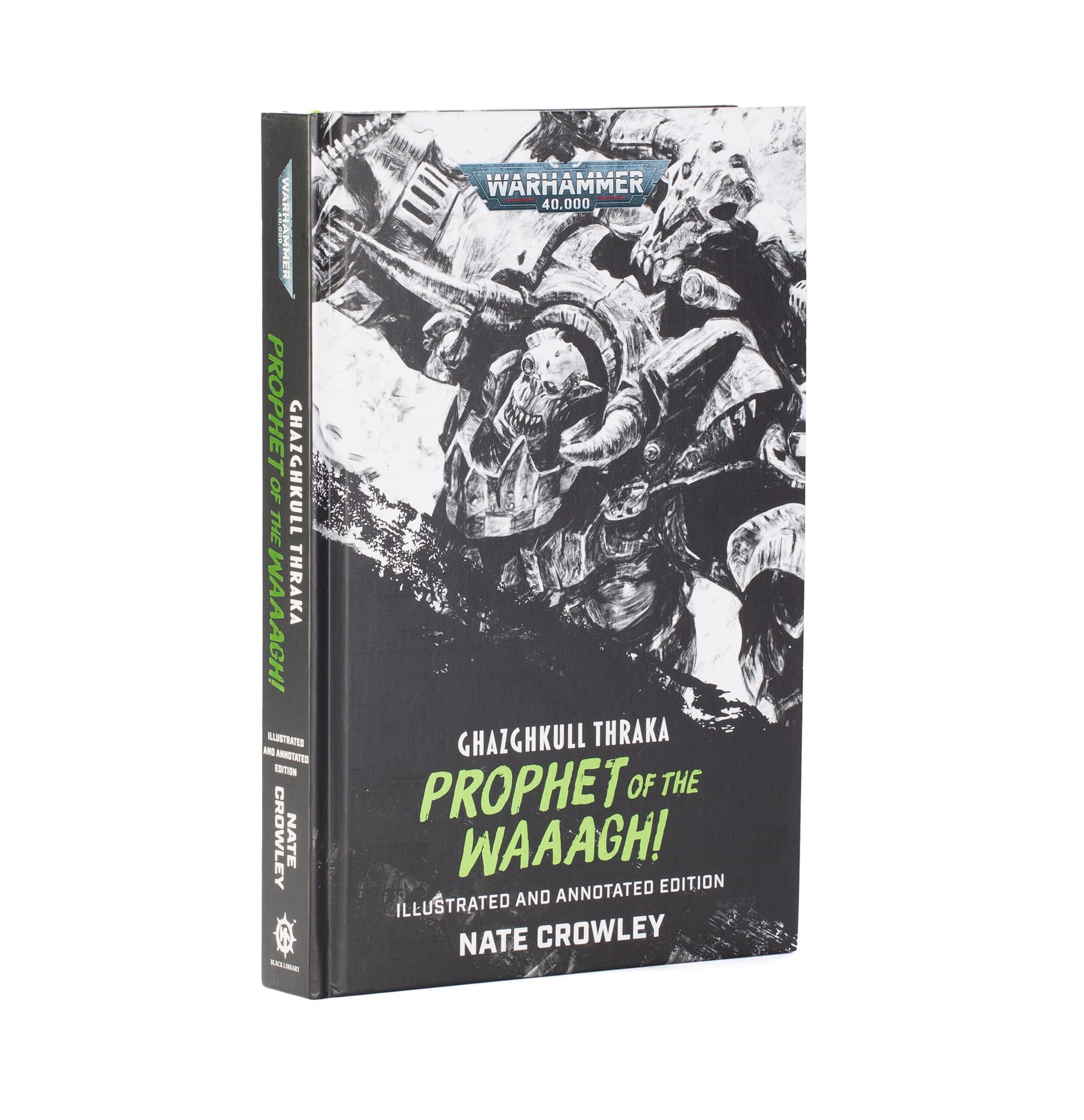 Games Workshop Games Workshop > Black Library BLACK LIBRARY - GHAZGHKULL THRAKA: PROPHET O/T WAAAGH! 9781836093039 BL3310