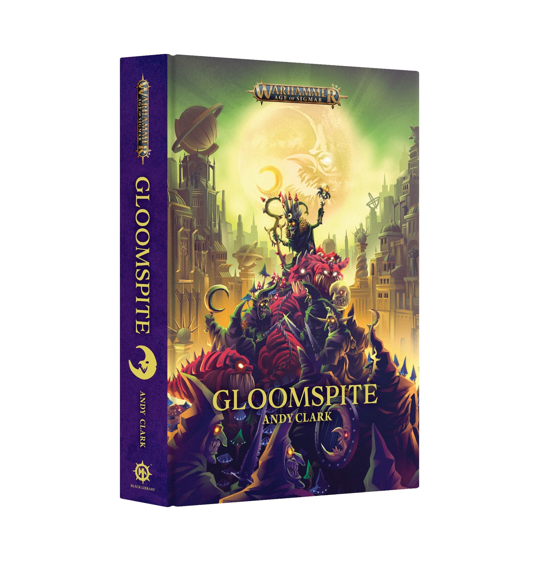 Games Workshop Games Workshop > Black Library Black Library: Gloomspite (ENG)(HB) 9781836093572 BL3320