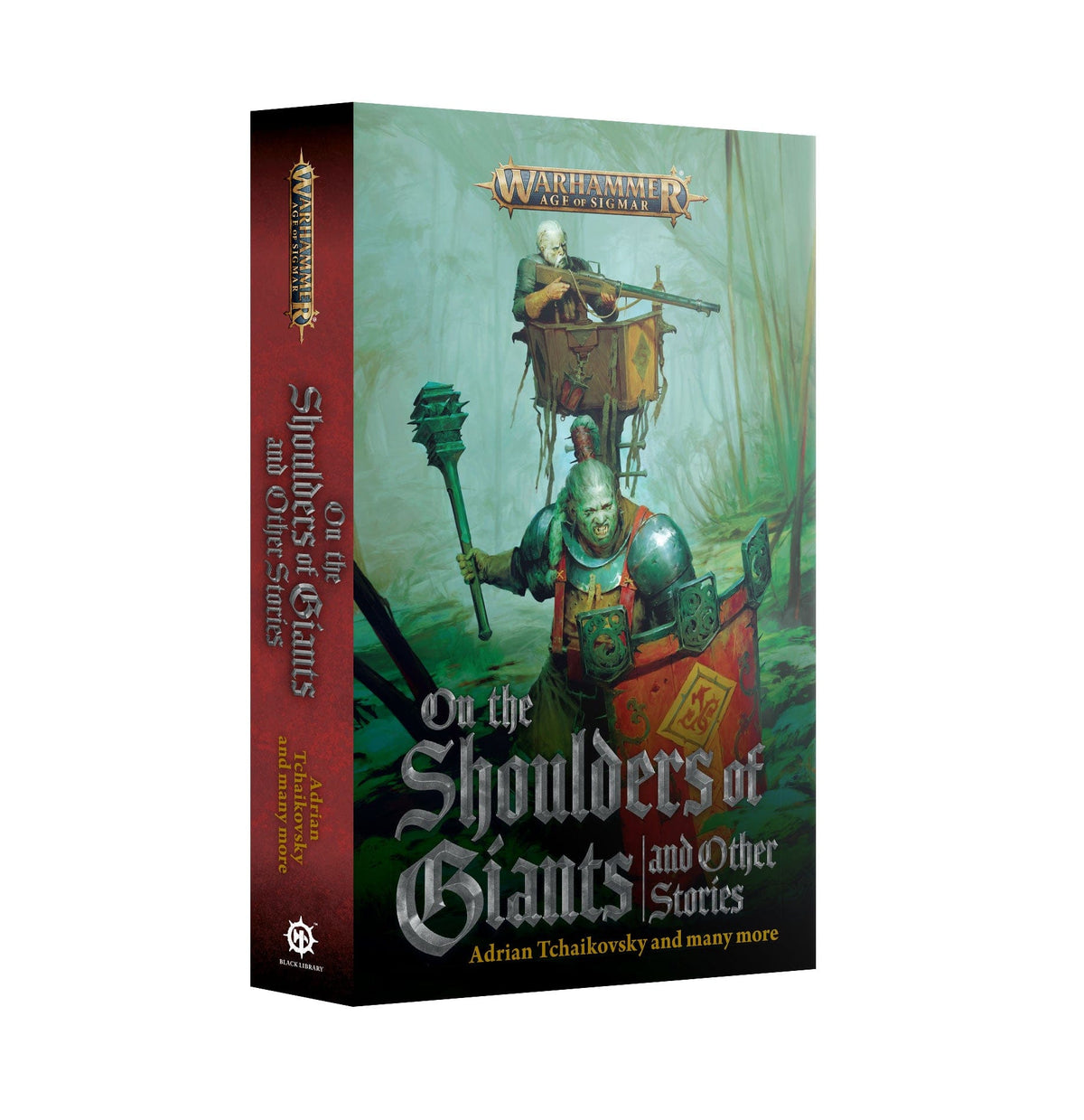 Games Workshop Games Workshop > Black Library Black Library- On The Shoulders Of Giants And Other Stories (PB) 9781836091714 BL3255