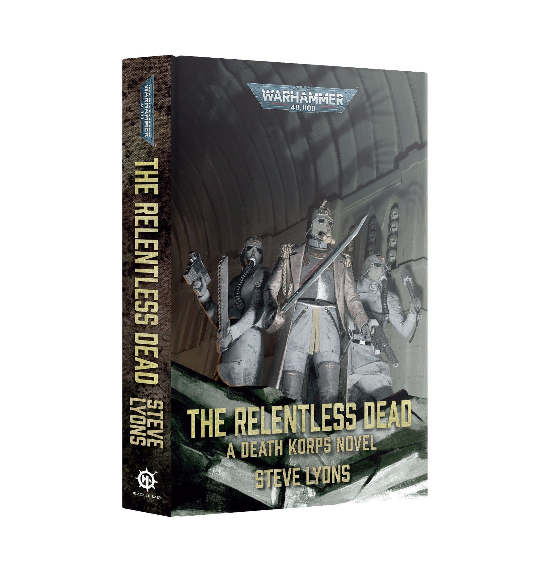 Games Workshop Games Workshop > Black Library Black Library - Relentless Dead (HB) 9781836092216 BL3273