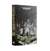 Games Workshop Games Workshop > Black Library Black Library - The Relentless Dead (PB) 9781836093961 BL3341