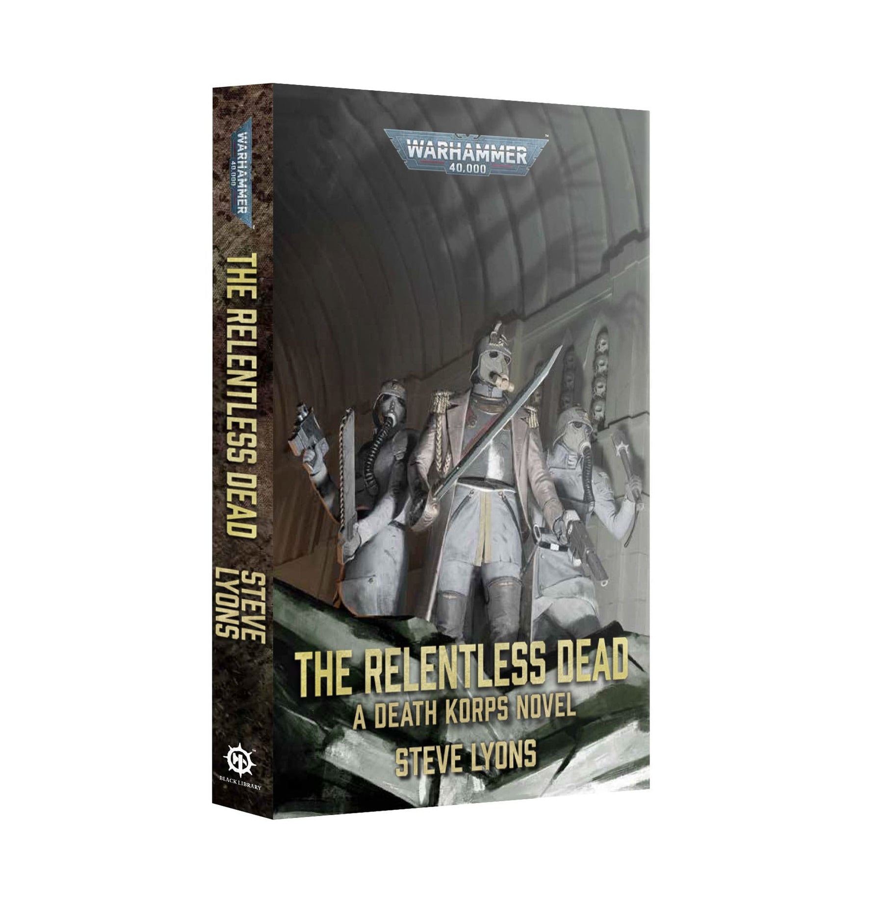 Games Workshop Games Workshop > Black Library Black Library - The Relentless Dead (PB) 9781836093961 BL3341