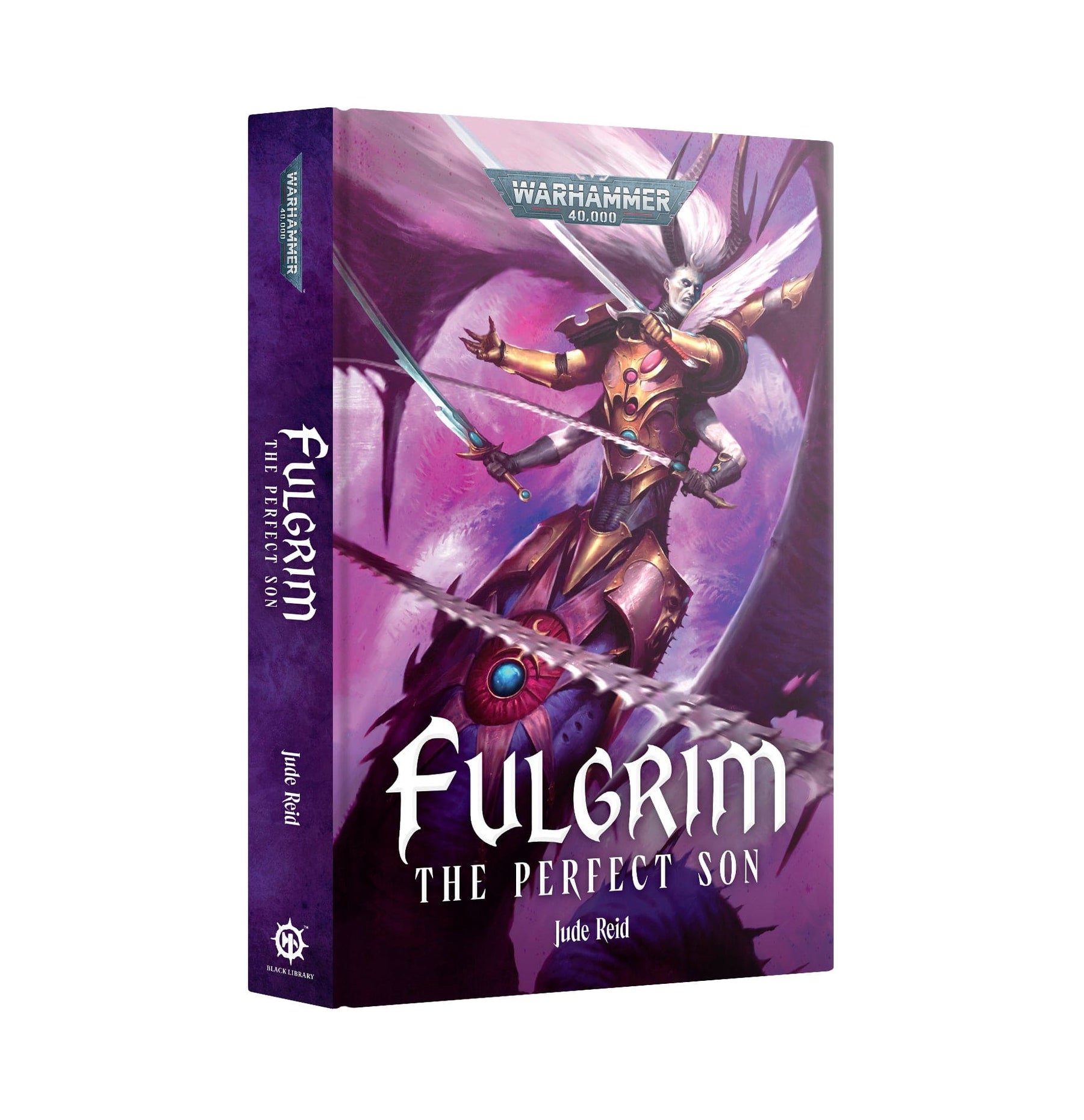 Games Workshop Games Workshop > Black Library Warhammer 40K - Black Library: Fulgrim: The Perfect Son (HB) 9781804079720 BL3228