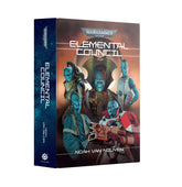 Games Workshop Games Workshop > Warhammer 40k BLACK LIBRARY - ELEMENTAL COUNCIL (HB) 9781804073223 BL3204