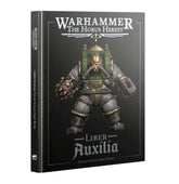 Games Workshop Tabletop Games > Games Workshop > Warhammer 40k > Horus Heresy Warhammer 40K - Horus Heresy: Liber Auxilia (ENG) 9781837791194 31-122