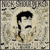 Gar Hole Records Music > Vinyl Records Nick Shoulders - Refugia Blues (Indie Exclusive, Colored Vinyl, Bronze, 140 Gram Vinyl) 634457228139 GARH28A.1