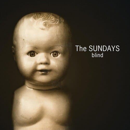Geffen Records Music > Vinyl Records The Sundays - Blind 602478706783 GEF190525.1