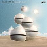 Gerald Clayton Music > Vinyl Records Clayton, Gerald - Bells On Sand 602445277278 BLUNB003494001.1