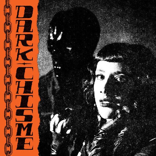 Get Better Records Music > Vinyl Records Dark Chisme - Dark Chisme (Clear Vinyl, Black, Orange, Splatter) 634457243309 GTBR203.1