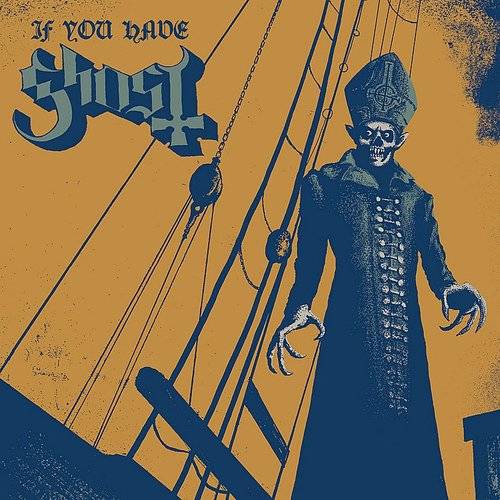 Ghost Music > Vinyl Records Ghost - If You Have Ghost 888072480230 LMVT3218.1