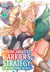 Ghost Ship Manga A Reincarnated Carrier's Strategy for Another World Vol. 2 9798895615805 PRH-9798895615805