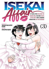 Ghost Ship Manga ISEKAI AFFAIR: 10 Years After Defeating the Demon King, the Hero Cheats on His Wife With a Warrior Woman Who Lost Her Husband Vol. 3 9798893733716 PRH-9798893733716