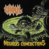 Ghoul Music > Vinyl Records Ghoul - Noxious Concoctions 879198113713 TKCM1371.1