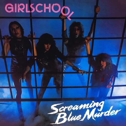 Girlschool - Screaming Blue Murder