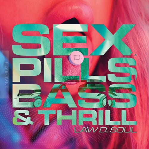 Give/Take Music > Compact Discs Law D. Soul - Sex, Pills, BASS & Thrill (Alliance Mod, Manufactured on Demand) [CD] 613721137667 GTKM24926576.2