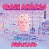 Glass Animals - Dreamland [Glow In The Dark]