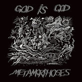 God Is God Music > Vinyl Records God Is God - Metamorphoses 4015698111446 BURB396.1