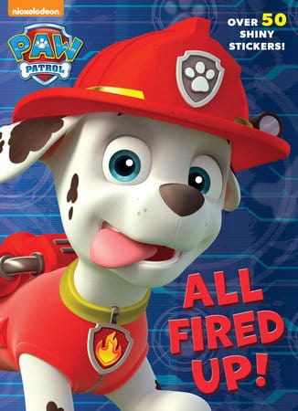 Golden Books Books > Activity Books All Fired Up! (Paw Patrol) 9781101931677