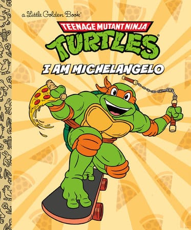 Golden Books Books > Kids I Am Michelangelo (Teenage Mutant Ninja Turtles) 9798217024131 PRH-9798217024131