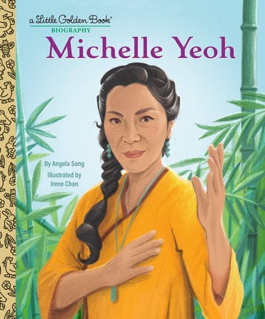 Golden Books Books > Kids Michelle Yeoh: A Little Golden Book Biography 9780593813317 PRH-9780593813317