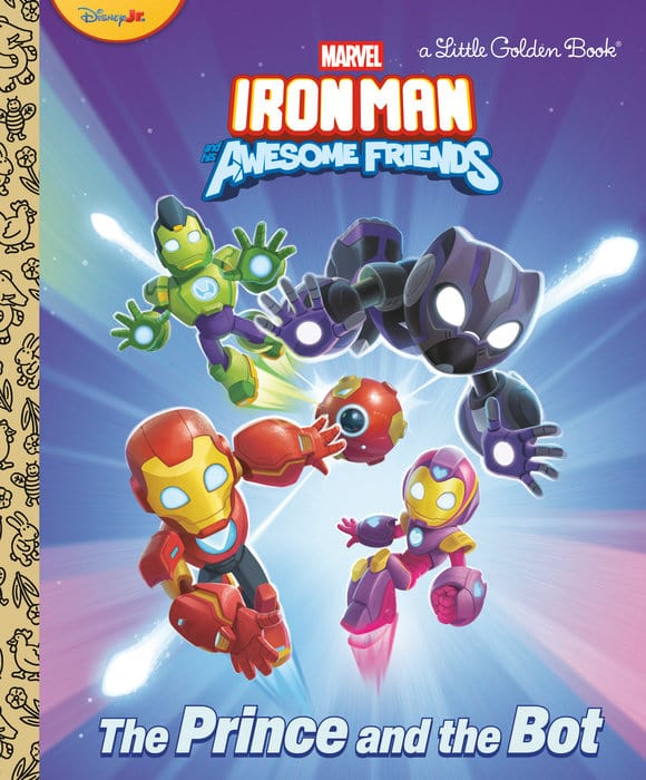 Golden Books Books > Kids The Prince and the Bot! (Iron Man and His Awesome Friends) 9798217024445 PRH-9798217024445
