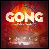 Gong - Pulsing Signals (Gatefold 2Lp 140Gm Vinyl) [Import]