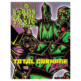 Goodman Games Books > RPG Neon Lords of the Toxic Wasteland (Total Carnage Edition) 9781961756076 GMG3P237