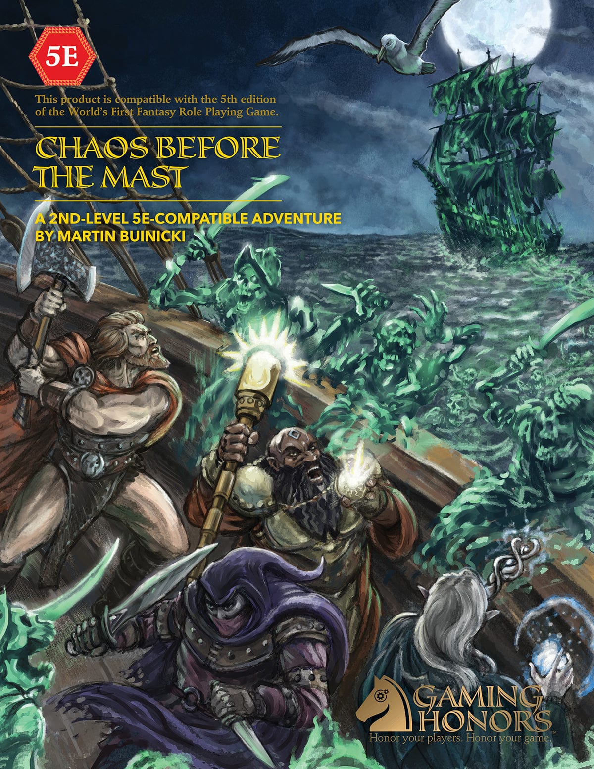 Goodman Games Tabletop Games > Role-Playing Games Chaos Before the Mast (5E) 9781732512856 GMG GHM5E22