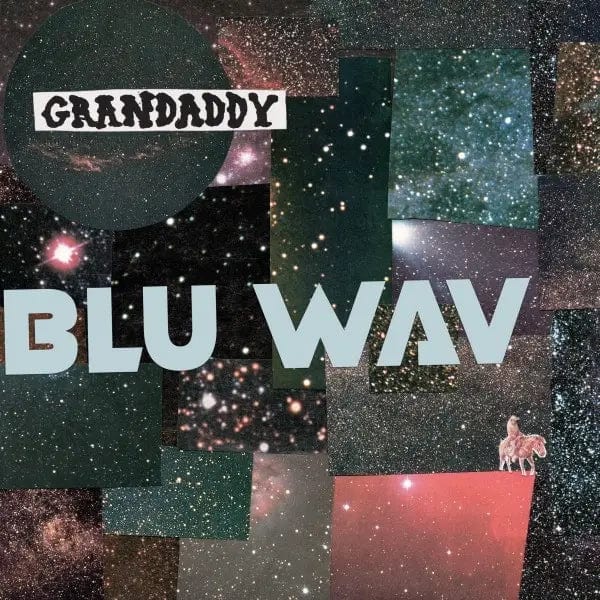 Grandaddy - Blu Wav (Clear Vinyl, Blue)