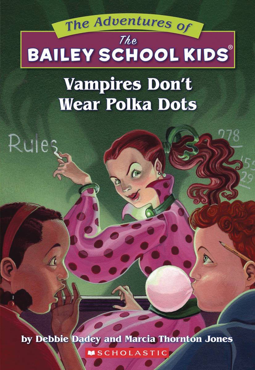 Graphix Chapters Books > Kids ADV OF BAILEY SCHOOL KIDS GN VOL 01 VAMPIRES DONT WEAR POLKA 9781338736595 JUN211563