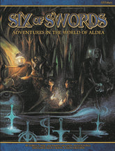 Green Ronin Publishing Books > RPG Blue Rose RPG: Six of Swords - Adventures in the World of Aldea 9781934547823 GRR 6503