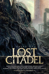 Green Ronin Publishing Tabletop Games > Role-Playing Games Lost Citadel RPG: Tales of the Lost Citadel (Softcover) 9781934547885 GRR 7002