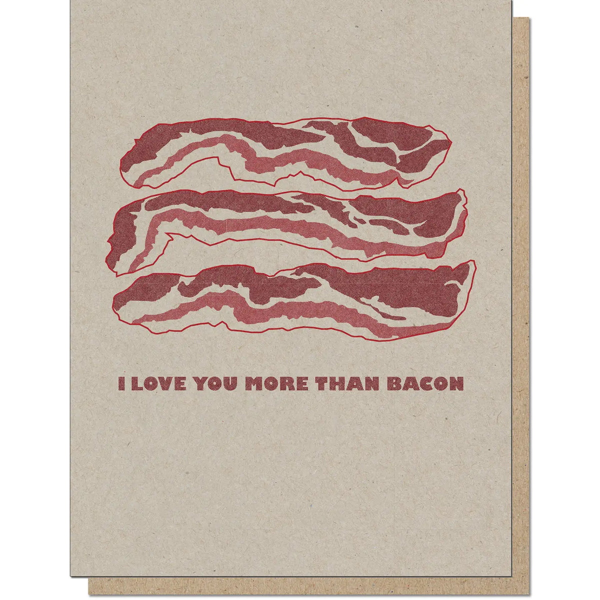 Guttersnipe Press Greetings Stationery > Greeting Cards Bacon Love Card 1004