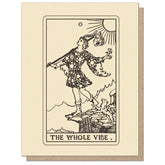 Guttersnipe Press Greetings Stationery > Greeting Cards The Whole Vibe Tarot Greeting Card 1149
