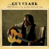 Guy Clark Music > Vinyl Records Guy Clark - Someday the Songs Writes - Wood Vinyl 803020147119 DUAT1471.1