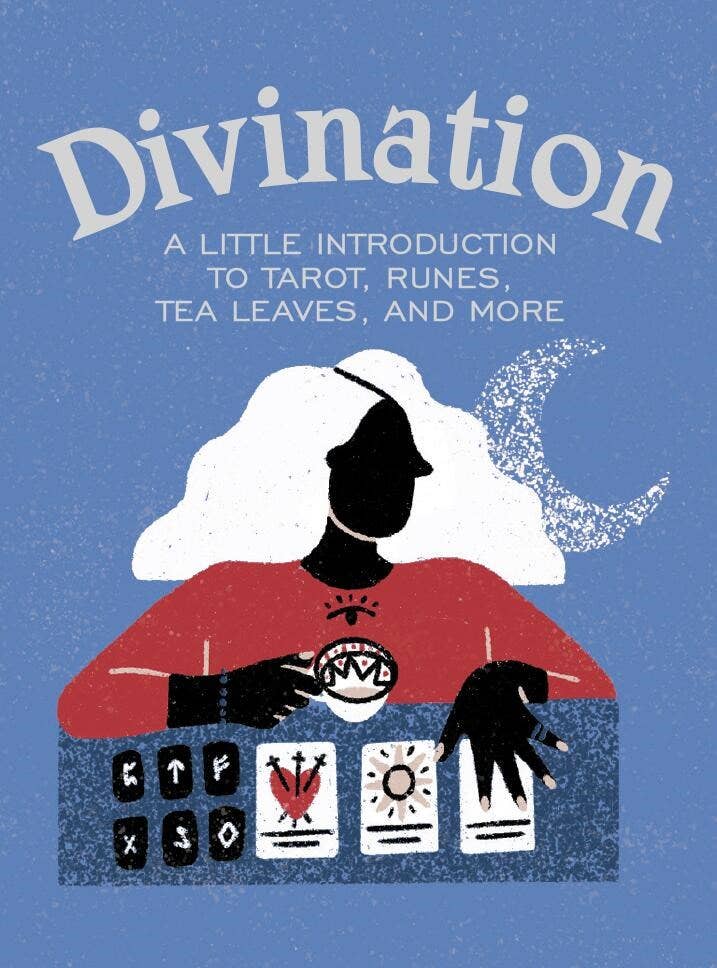 Hachette Book Group Books Divination: Introduction To Tarot, Runes, Tea Leaves 9780762473298 9780762473298