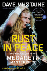 Hachette Books Books > Film & Music > Music Rust in Peace: The Inside Story of the Megadeth Masterpiece - Paperback 9780306846045 MC-46859