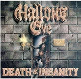 Hallows Eve Music > Vinyl Records Hallows Eve - Death and insanity 039841579666 MTB157966.1