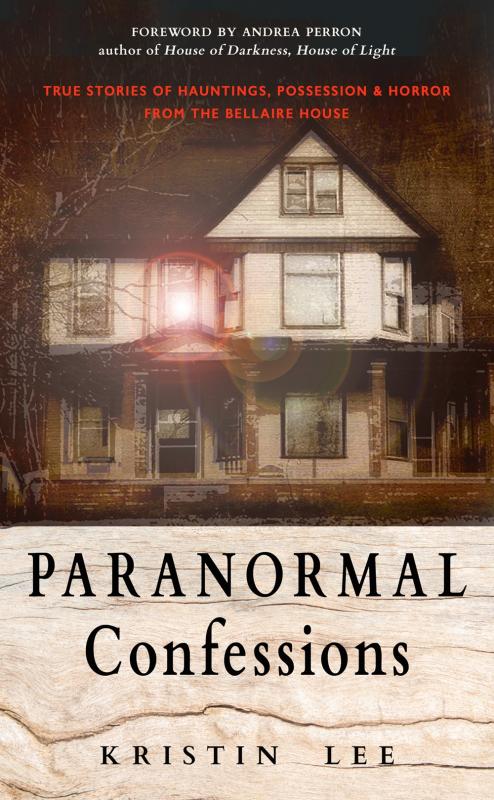 Hampton Roads Books > True Crime & Conspiracy > Paranormal & Extraterrestrial Paranormal Confessions: True Stories of Hauntings, Possession, and Horror from the Bellaire House - Paperback 9781642970265 MC-26516