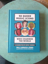 Hardie Grant London Books > Film & Music > Music 50 Queer Music Icons Who Changed the World: A Celebration of LGBTQ Legends - Hardcover 9781784881504 MC-22583