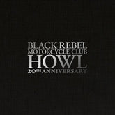 Harmonia Mundi Usa Music > Vinyl Records Black Rebel Motorcycle Club - Howl (Colored Vinyl, White, Boxed Set, Indie Exclusive, Anniversary Edition) 5400863191245 PIAA01021.1
