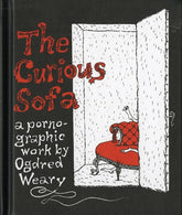 Harper Design Books > Art & Gifts > Art The Curious Sofa: A Pornographic Work by Ogdred Weary - Hardcover 9780151003075 MC-42240