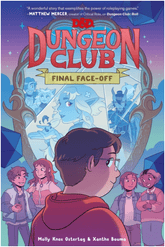 Harperalley Graphic Novel Dungeons & Dragons: Dungeon Club - Final Face-Off (A Graphic Novel) 9780063268463 ING-9780063268463