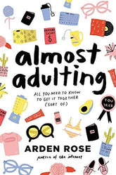 HarperCollins Books > Art & Gifts > Novelties Almost Adulting: All You Need to Know to Get It Together - Paperback 9780062574114 MC-31260