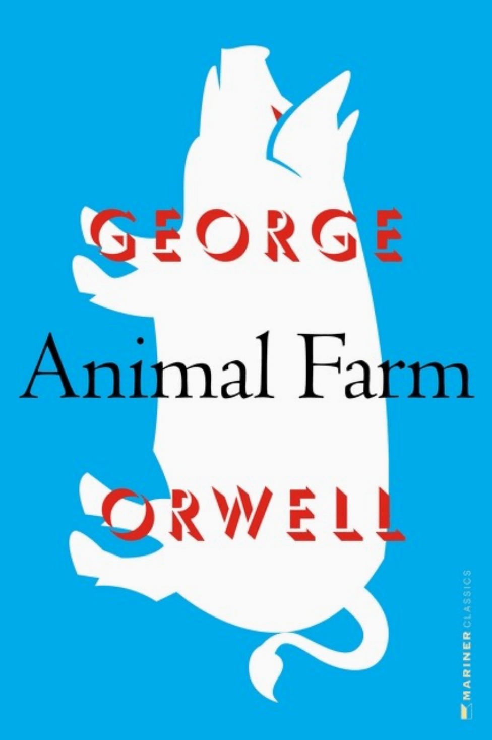 HarperCollins Books > Classics Animal Farm : George Orwell 9780151072552