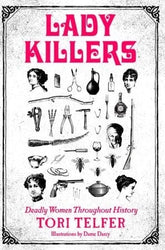 HarperCollins Books > Crime & Conspiracy > Murder Lady Killers 9780062433732 9780062433732